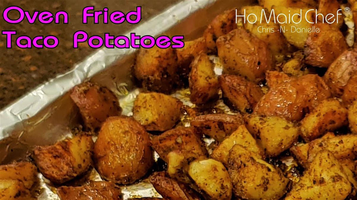 'Video thumbnail for Oven Fried Taco Potatoes | Dining In With Danielle'