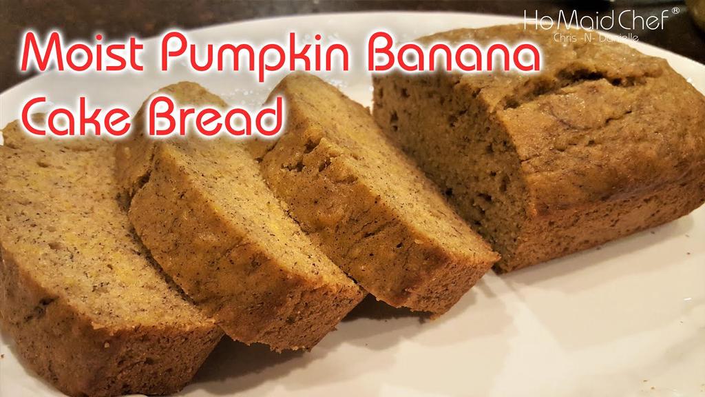 'Video thumbnail for Moist Pumpkin Banana Cake Bread || Dining In With Danielle'
