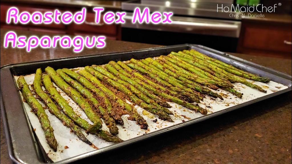 'Video thumbnail for Roasted Tex Mex Asparagus | Dining In With Danielle'