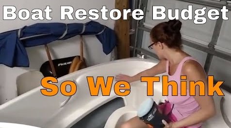 Boat Restore Budget - Chris Does What