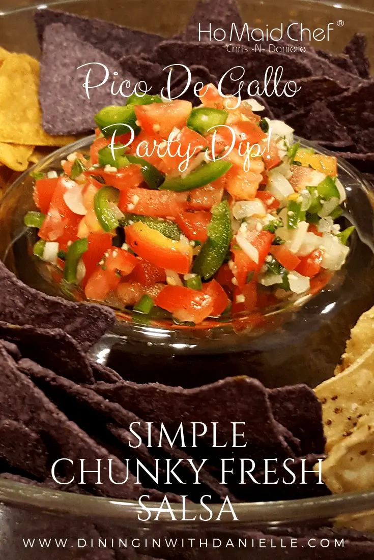 Pico De Gallo - Dining in with Danielle