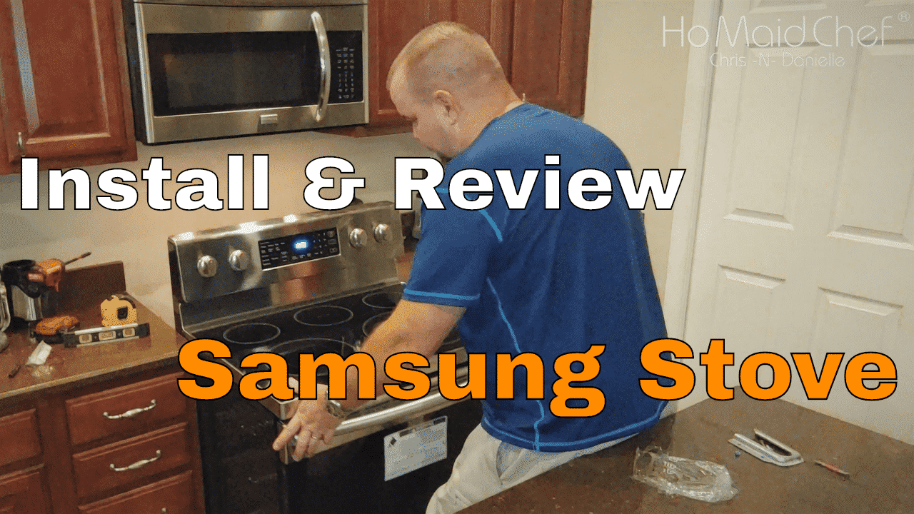 How To Install Stove And Review Samsung Stove - Chris Does What