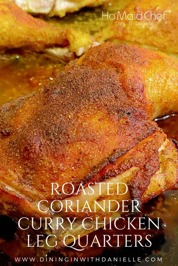 Roasted Chicken Leg Quarters - Dining in with Danielle