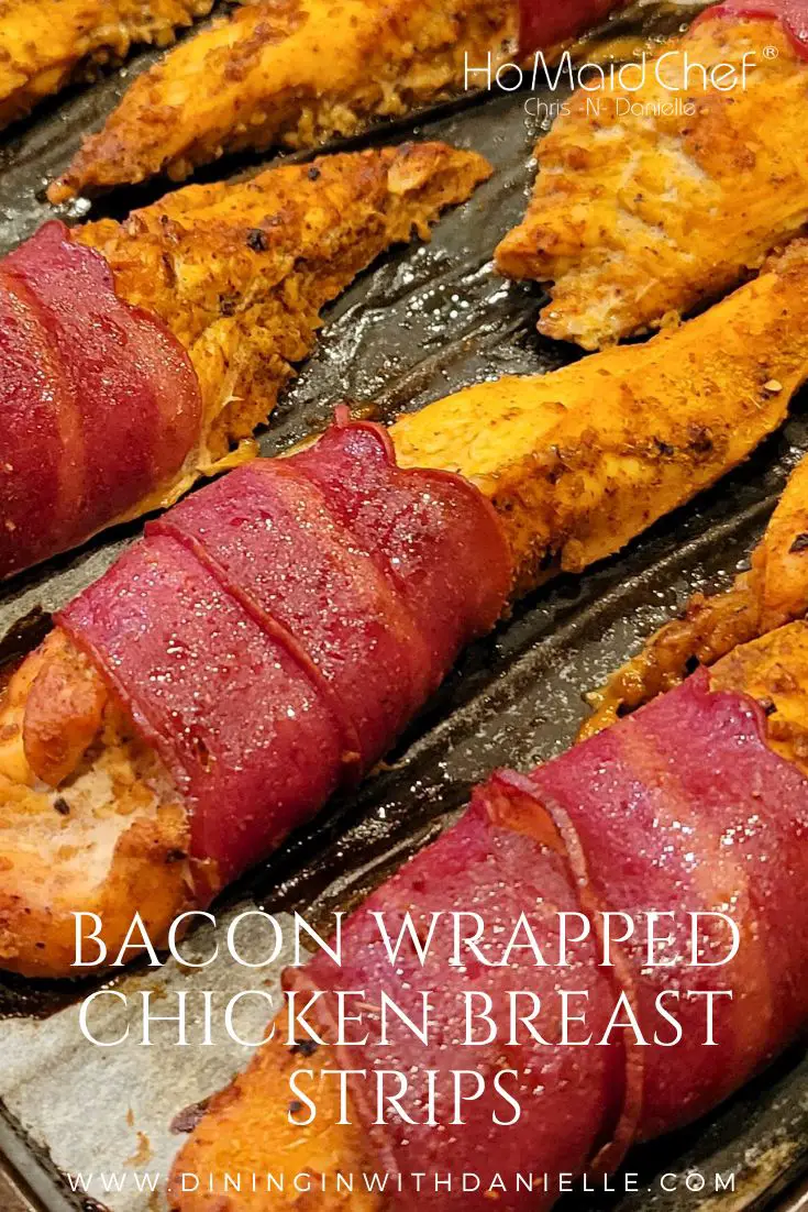 Bacon Wrapped Chicken - Dining in with Danielle