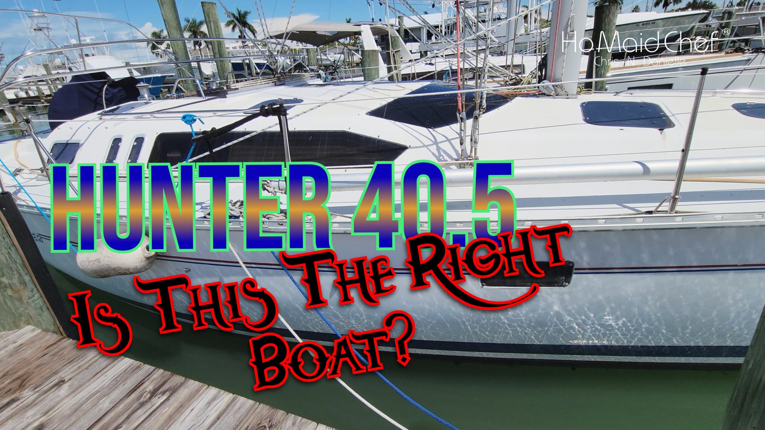 What Sailboat Should We Get? Hunter 40.5 1996