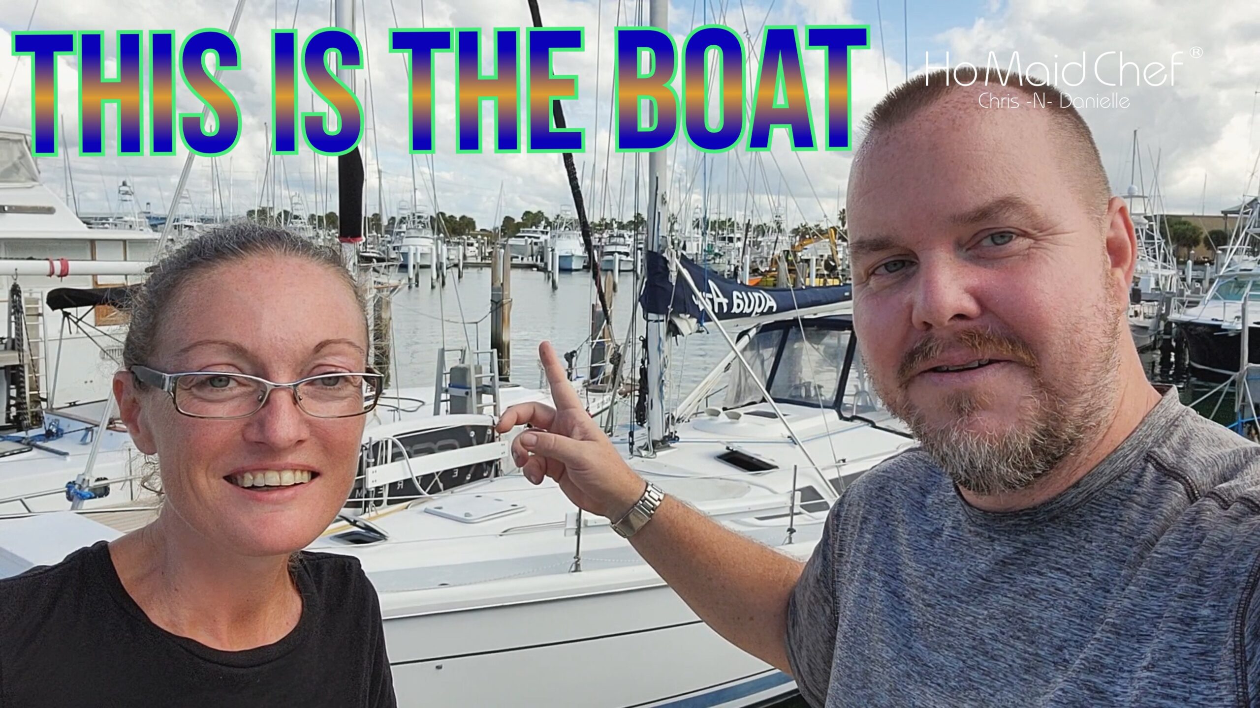 Ep 1 Sailing Into A New Life First Week On A Sailboat