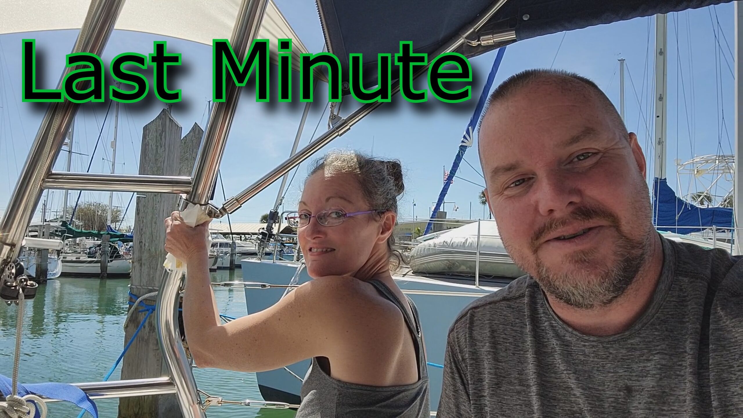 Sailboat Ep 14 Last Minute Task